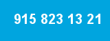 915 823 13 21 915 823 13 21